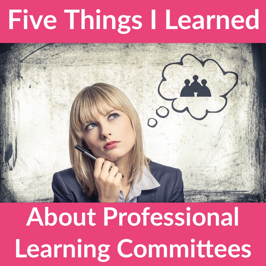 Why I'm excited for my district to implement Professional Learning Committees
