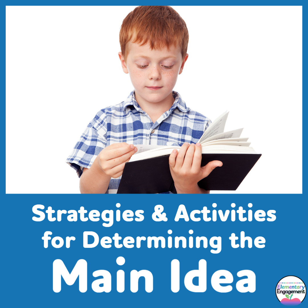 Strategies and resources for determining the main idea and supporting details