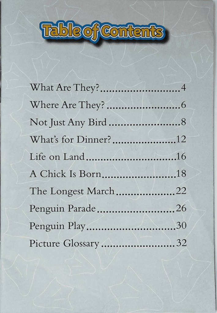 The Table of Contents can be a very helpful nonfiction text feature for predicting the main idea.