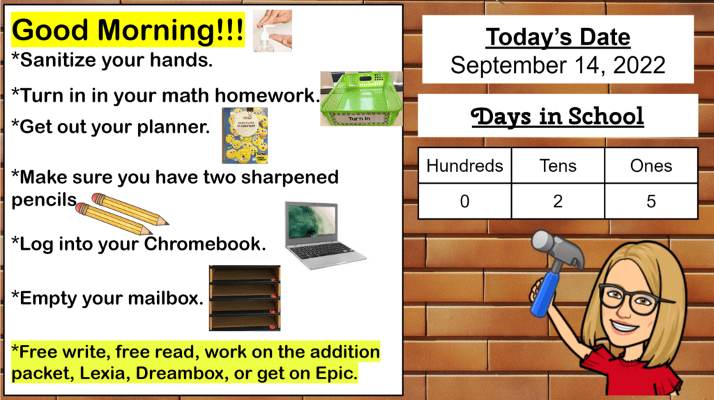 This slide help to make sure the day runs smoothly which is great for classroom culture
