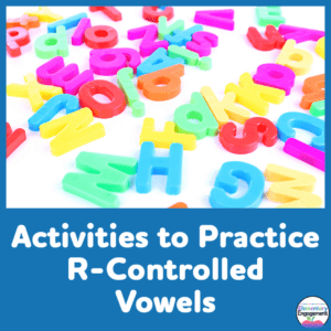 R-controlled vowel syllables activities, games, and worksheets